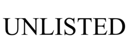 UNLISTED