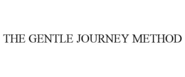 THE GENTLE JOURNEY METHOD