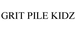 GRIT PILE KIDZ