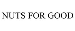 NUTS FOR GOOD
