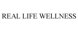 REAL LIFE WELLNESS