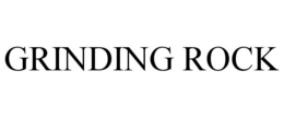 GRINDING ROCK