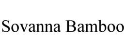 SOVANNA BAMBOO