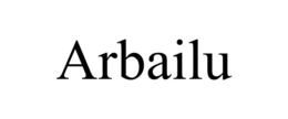 ARBAILU