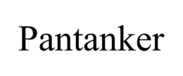 PANTANKER