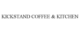 KICKSTAND COFFEE & KITCHEN