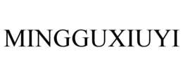 MINGGUXIUYI