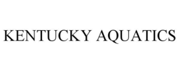 KENTUCKY AQUATICS