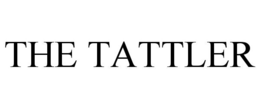 THE TATTLER