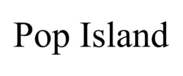 POP ISLAND