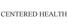 CENTERED HEALTH
