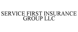 SERVICE FIRST INSURANCE GROUP LLC