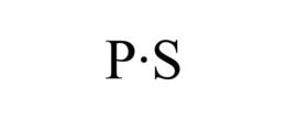 P·S