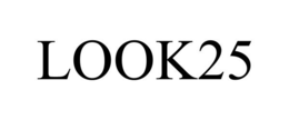 LOOK25