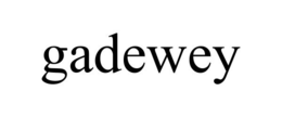 GADEWEY