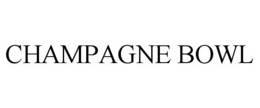 CHAMPAGNE BOWL