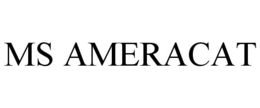 MS AMERACAT