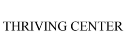 THRIVING CENTER