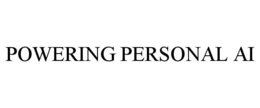 POWERING PERSONAL AI