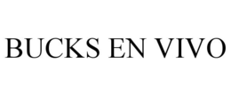 BUCKS EN VIVO