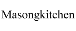 MASONGKITCHEN