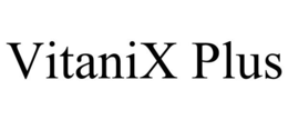 VITANIX PLUS