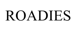 ROADIES