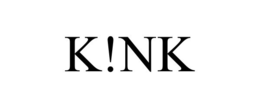 K!NK