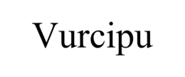 VURCIPU