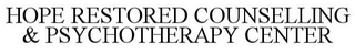 HOPE RESTORED COUNSELLING & PSYCHOTHERAPY CENTER