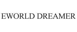 EWORLD DREAMER