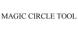 MAGIC CIRCLE TOOL
