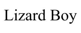 LIZARD BOY