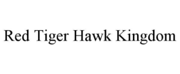 RED TIGER HAWK KINGDOM