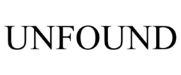UNFOUND