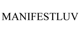 MANIFESTLUV