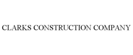 CLARKS CONSTRUCTION COMPANY