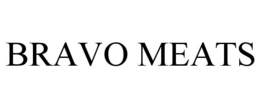 BRAVO MEATS