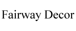 FAIRWAY DECOR