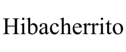 HIBACHERRITO