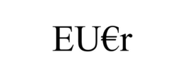 EU€R