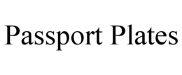 PASSPORT PLATES