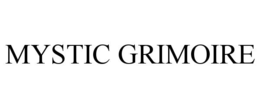 MYSTIC GRIMOIRE