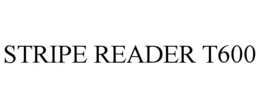 STRIPE READER T600