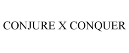 CONJURE X CONQUER