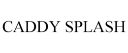 CADDY SPLASH