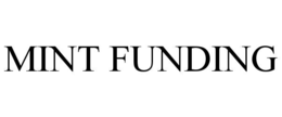 MINT FUNDING