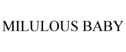 MILULOUS BABY