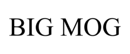 BIG MOG