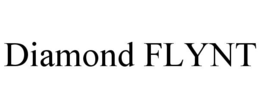 DIAMOND FLYNT